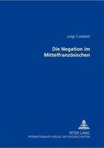 Die Negation Im Mittelfranzoesischen