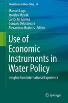 Global Issues in Water Policy 14 - Use of Economic Instruments in Water Policy
