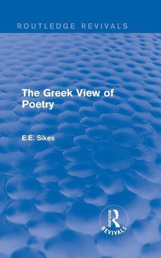 Routledge Revivals - The Greek View of Poetry - cover