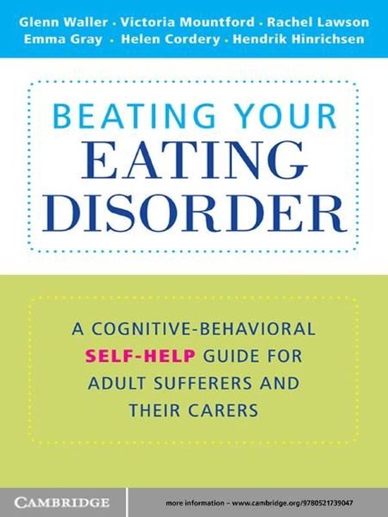 Boek: Beating Your Eating Disorder - A Cognitive-Behavioral Self-Help Guide for Adult Sufferers and Their Carers