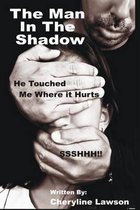 The Man in the Shadow