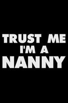 Trust Me I'm a Nanny