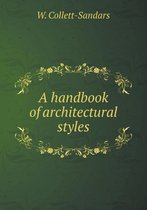 A Handbook of Architectural Styles