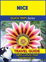 Nice Travel Guide (Quick Trips Series)