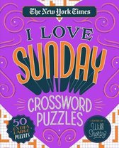 The New York Times I Love Sunday Crossword Puzzles 50 ExtraLarge Puzzles