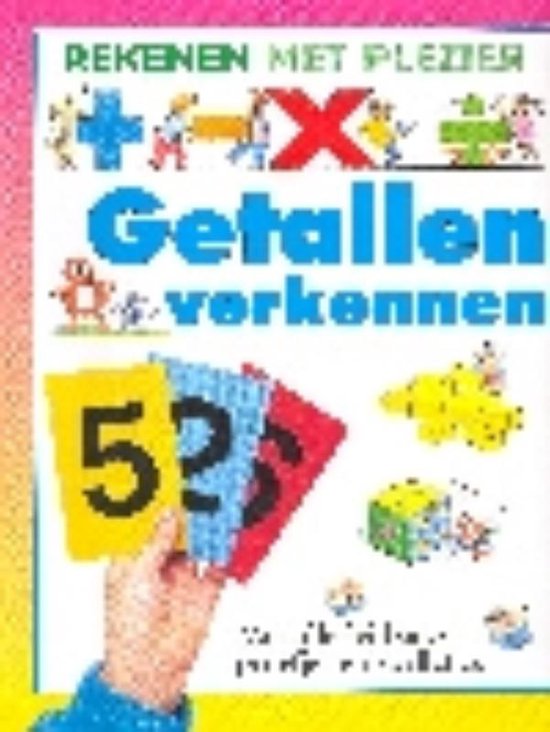 Boek met de titel 'Getallen verkennen', met kleurrijke afbeeldingen van getallen, cijfers en spelletjes.