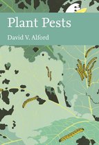 Collins New Naturalist Library 116 - Plant Pests (Collins New Naturalist Library, Book 116)