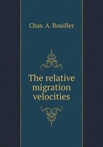 The relative migration velocities
