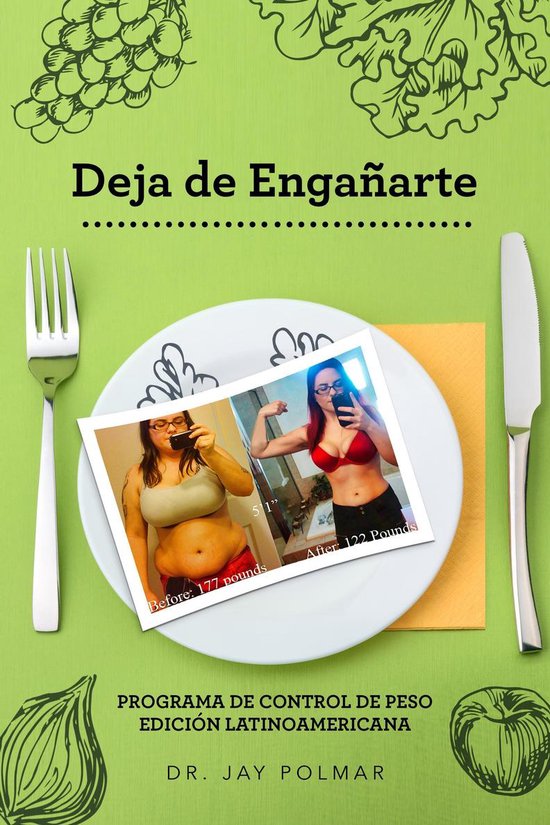 Deja de engañarte - Programma de Control de Peso (Edicion L ... - cover