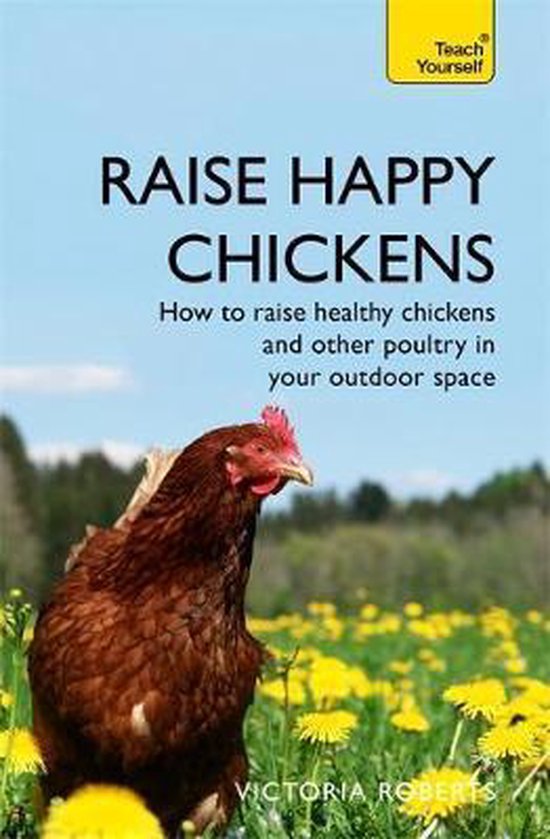 Raise Happy Chickens - cover