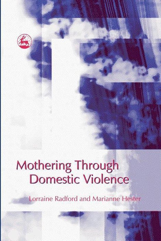 Mothering Through Domestic Violence - cover