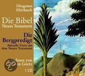 Die Bibel. Die Bergpredigt. CD