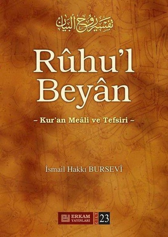 Ruhu'l Beyan 23-Kur'an Meali ve Tefsiri
