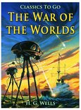 Classics To Go - The War of the Worlds