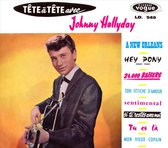 Tete A Tete Avec Johnny Hallyd