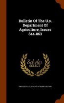 Bulletin of the U.S. Department of Agriculture, Issues 844-863
