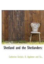 Shetland and the Shetlanders