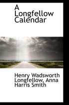 A Longfellow Calendar