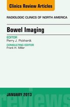 The Clinics: Radiology Volume 51-1 - Bowel Imaging, An Issue of Radiologic Clinics of North America