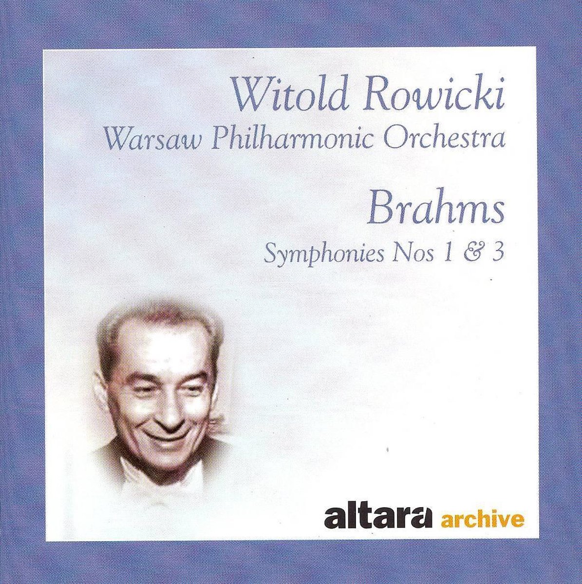 Brahms: Symphonies 1 & 3