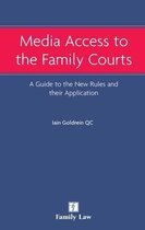 Media Access to the Family Courts