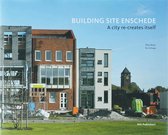 Building Site Enschede