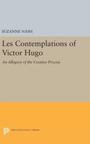 LES CONTEMPLATIONS of Victor Hugo - An Allegory of the Creative Process