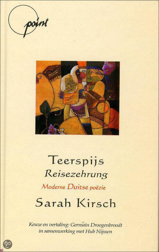 Teerspijs - Sarah Kirsch | Northernlights300.org