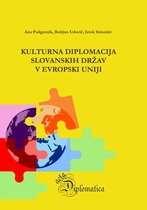 Knjižna zbirka Acta Diplomatica - Kulturna diplomacija slovanskih držav v Evropski uniji