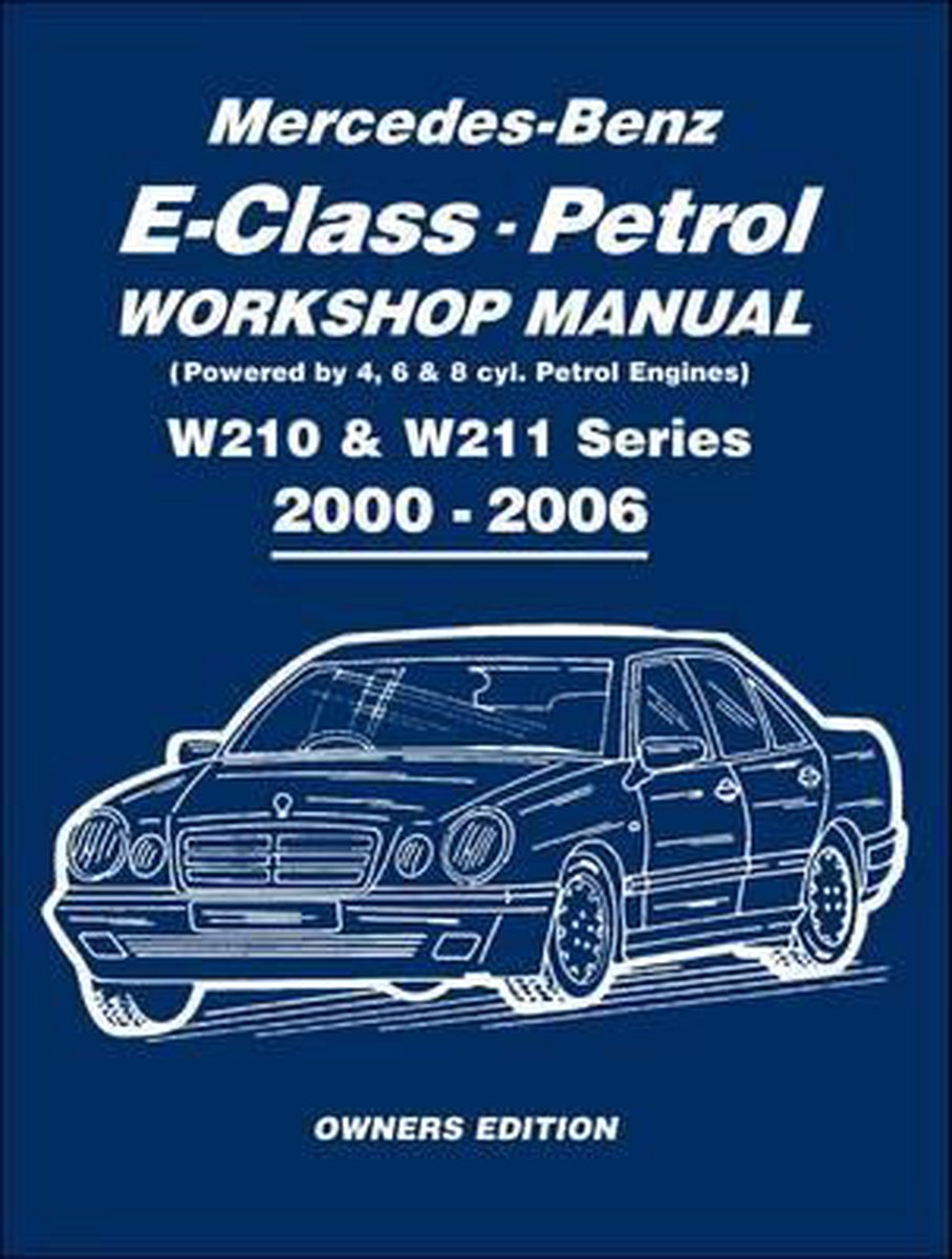 MercedesBenz Eclass Petrol Manual W210 & W211