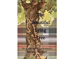 The Beautiful Lying Tree