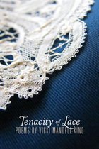 Tenacity of Lace