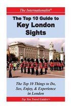 Top 10 Guide to Key London Sights