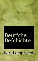 Deutfche Defchichte