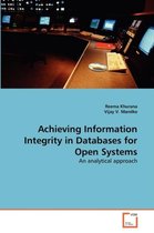 Achieving Information Integrity in Databases for Open Systems