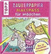 Zauberpapier Malspaß für Mädchen