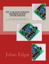 DIY Car Electronic Modification Sourcebook