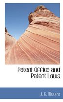 Patent Office and Patent Laws