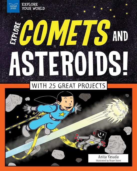 Explore Your World - Explore Comets and Asteroids! - cover