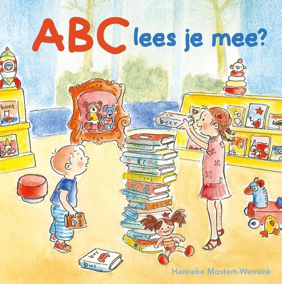 ABC lees je mee? - Hanneke Mostert- Wensink | Nextbestfoodprocessors.com