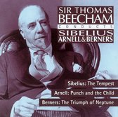 Sir Thomas Beecham Conducts Sibelius, Arnell & Berners