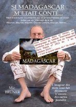 SI Madagascar M'Etait Conte