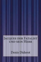 Jacques Der Fatalist Und Sein Herr