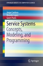SpringerBriefs in Computer Science - Service Systems