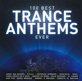 100 Best Trance Anthems Ever