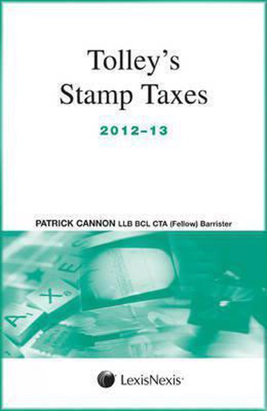 Tolley's Stamp Taxes, Patrick Cannon 9780754543558 Boeken