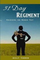 31 Day Regiment