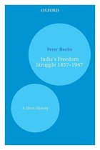 India's Freedom Struggle 1857–1947