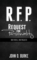 R.F.P. Request for Personality