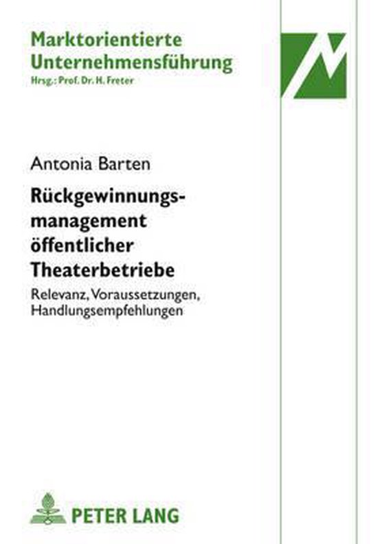 Rückgewinnungsmanagement öffentlicher Theaterbetriebe - cover